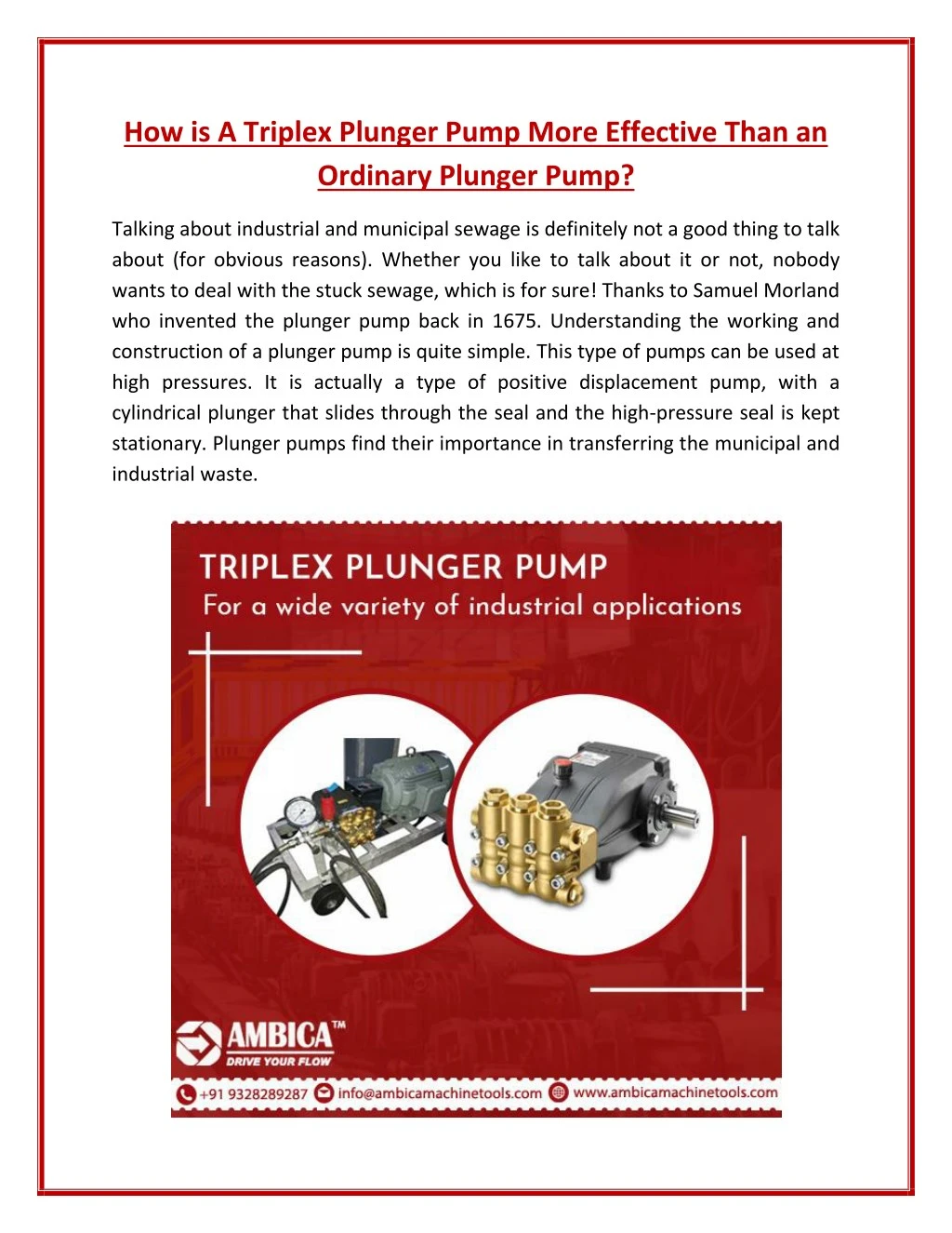 how is a triplex plunger pump more effective than