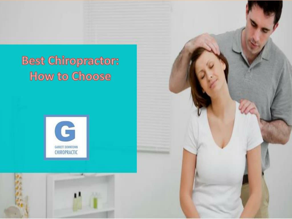 best chiropractor how to choose