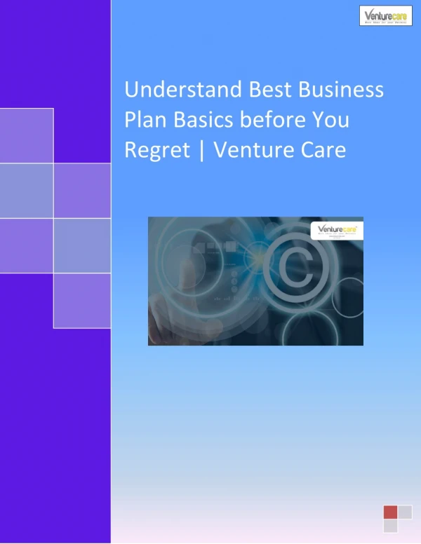 Understand Best Business Plan Basics before You Regret Venture Care