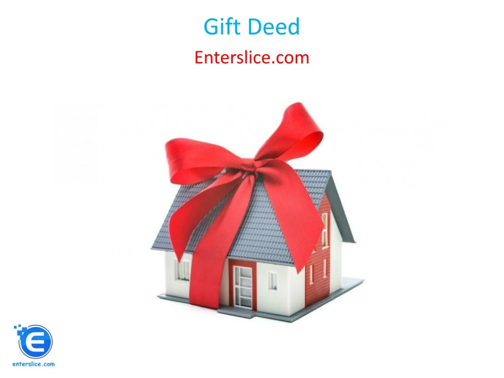 gift deed enterslice com