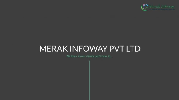 Merak Infoway Company Presentation