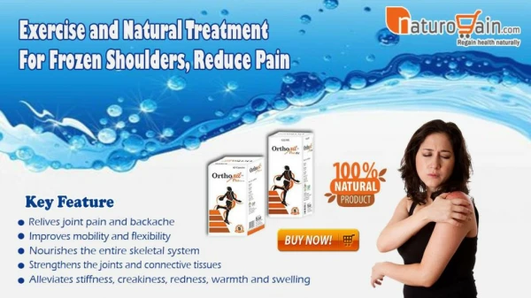 Exercise and Natural Treatment for Frozen Shoulders, Reduce Pain