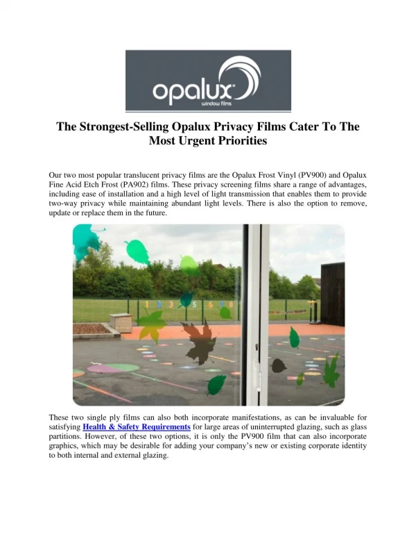 The Strongest-Selling Opalux Privacy Films Cater To The Most Urgent Priorities