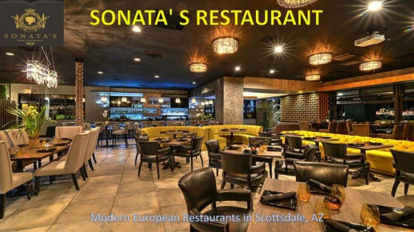 Sonataâ€™s Restaurant Is One of the Top Restaurants in Scottsdale