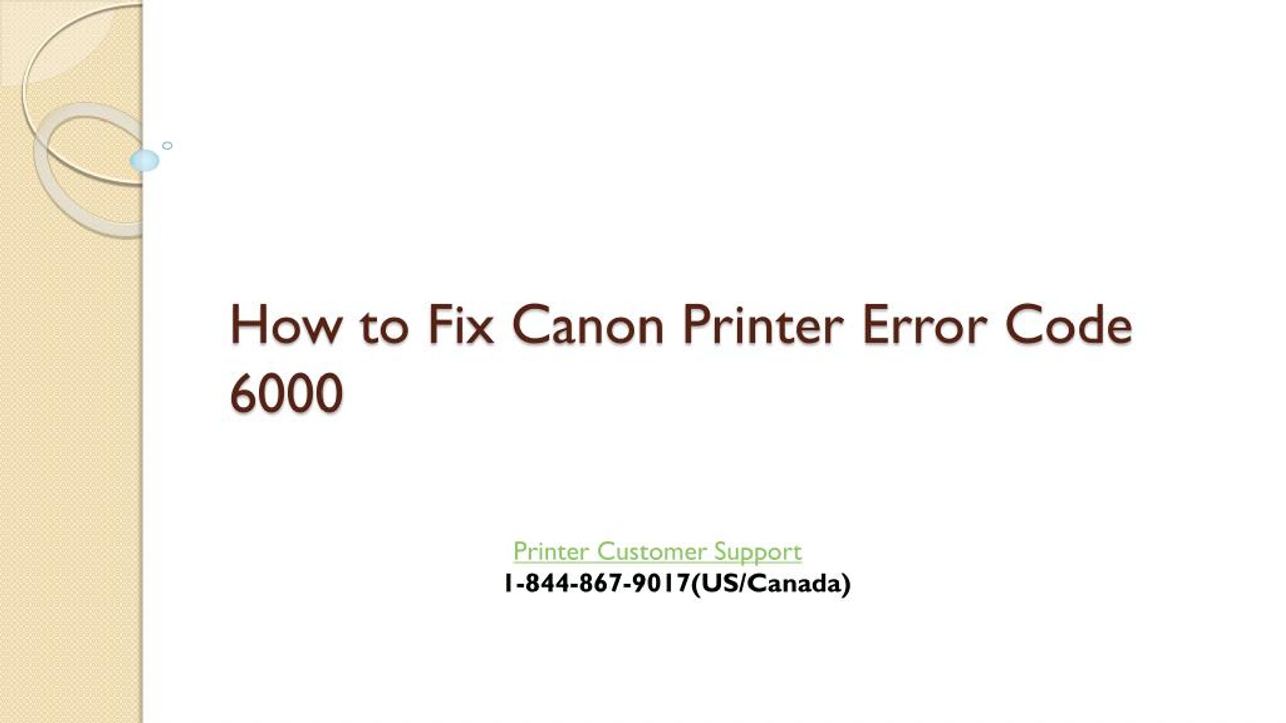 PPT - How to Fix Canon Printer Error Code 6000 PowerPoint Presentation ...