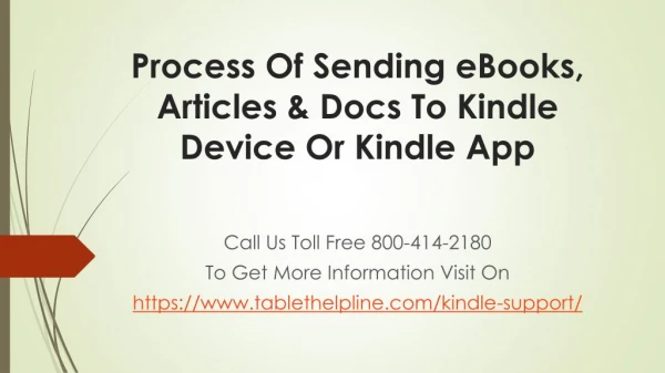 Process Of Sending eBooks, Articles & Docs To Kindle Device Or Kindle App