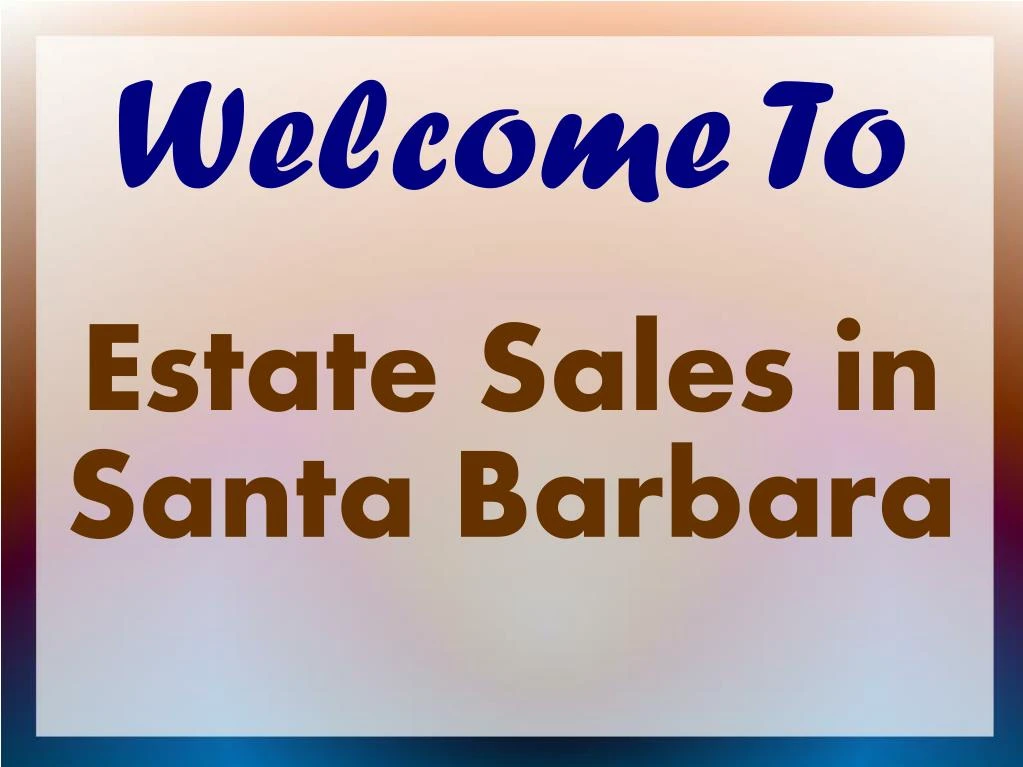 estate sales in santa barbara