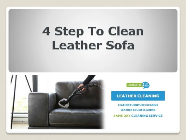 4 Step To Clean Leather Sofa