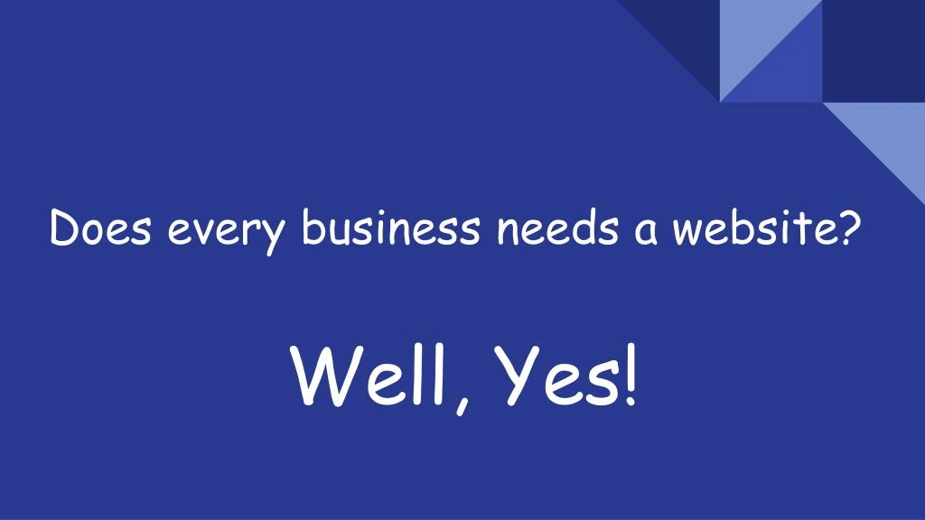 does every business needs a website