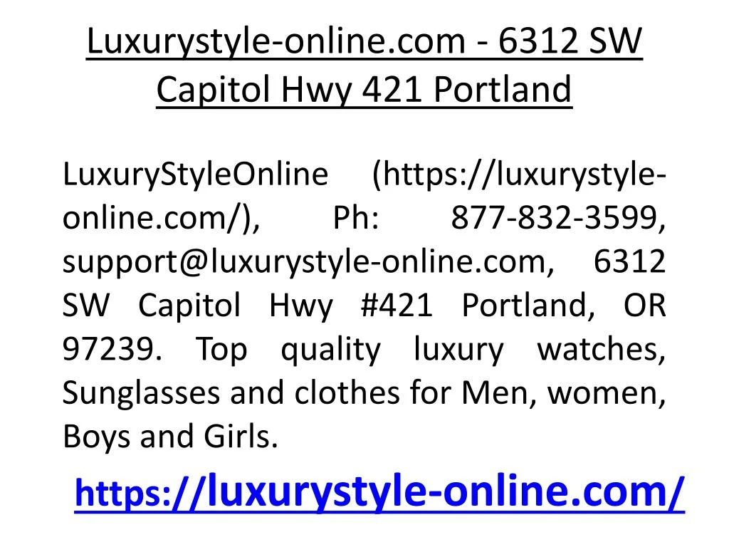 luxurystyle online com 6312 sw capitol hwy 421 portland