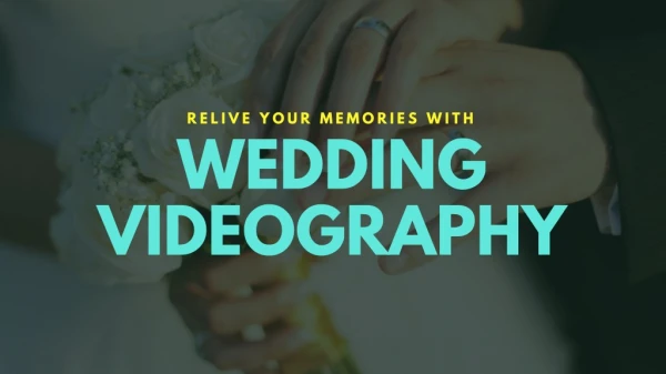 Best Wedding Videography Services In UK