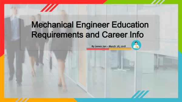 Mechanical Engineer Education Requirements and Career Info