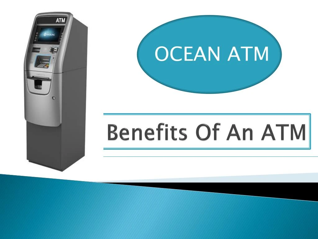 benefits of an atm