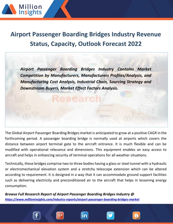 Airport Passenger Boarding Bridges Industry Production, Revenue, Demand, Gross Margin Forecast 2022