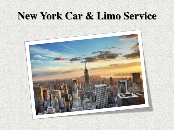 New York Car & Limo Service