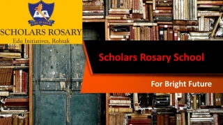 Best Senior Secondary School in Rohtak - slide 1