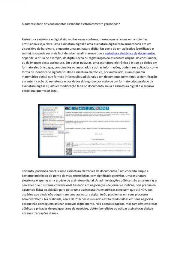 a autenticidade dos documentos assinados