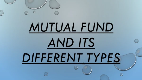 Mutual Fund and Its Different Types