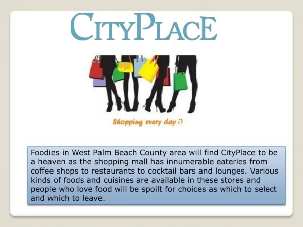 Malls in palm beach county - CityPlace