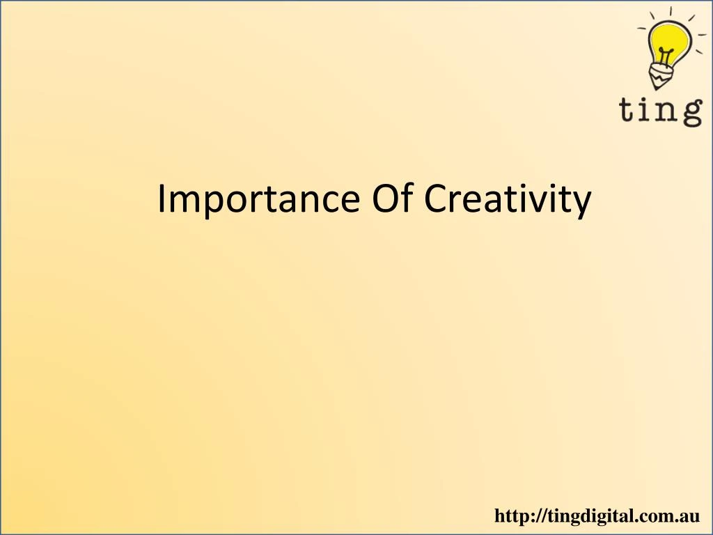 importance of creativity