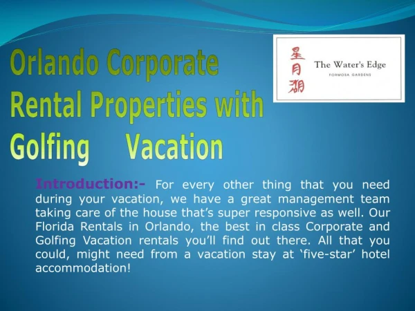 The Best Orlando Corporate Rentals Properties with Golfing Vacation