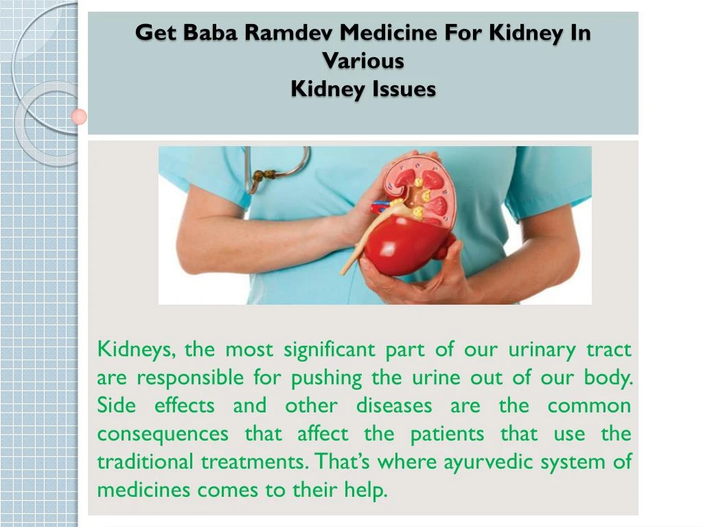 get baba ramdev medicine for kidney in various kidney issues