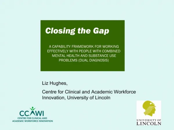 Liz Hughes, Centre for Clinical and Academic Workforce Innovation, University of Lincoln