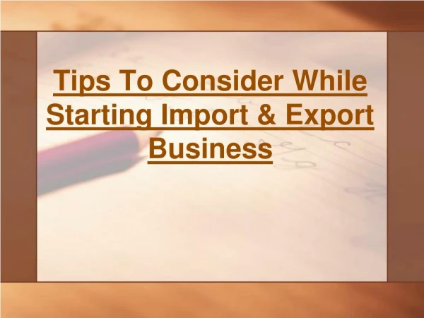 what Are The Points To Consider While Starting Import & Export Business