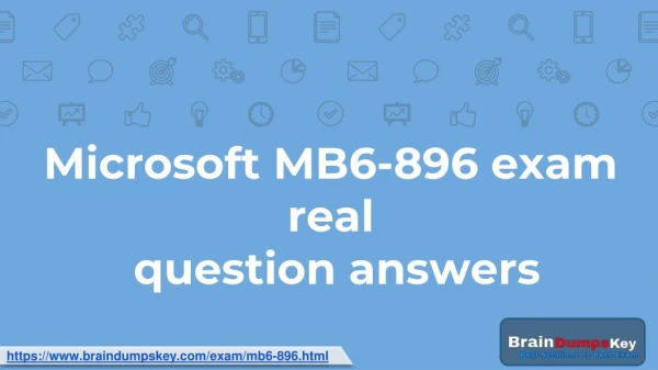 Latest Microsoft MB6-896 Dumps-Real Exam Questions