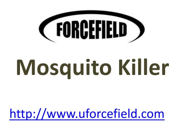 Mosquito Killer - www.uforcefield.com