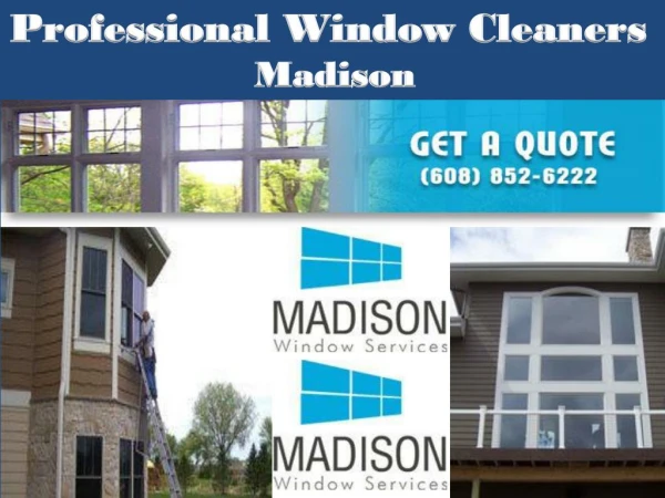 Professional Window Cleaners in Madison