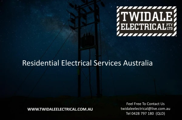 Residential Electrical Services Australia - Twidale Electrical