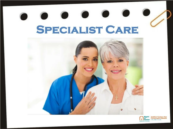 Specialist Care Services in Guildford And Farnham