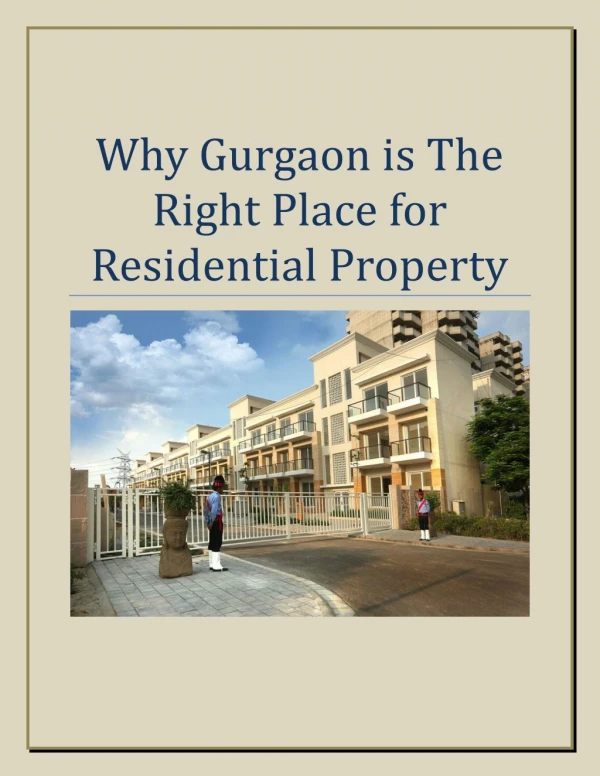 Why Gurgaon is The Right Place for Residential Property