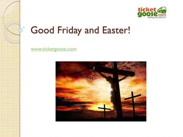 Good Friday and Easter!