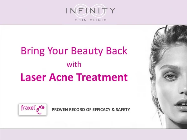 Bring Your Beauty Back with Laser Acne Treatment