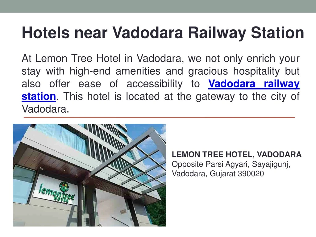 hotels near vadodara railway station