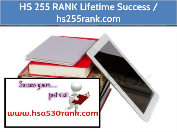 HS 255 RANK Lifetime Success / hs255rank.com