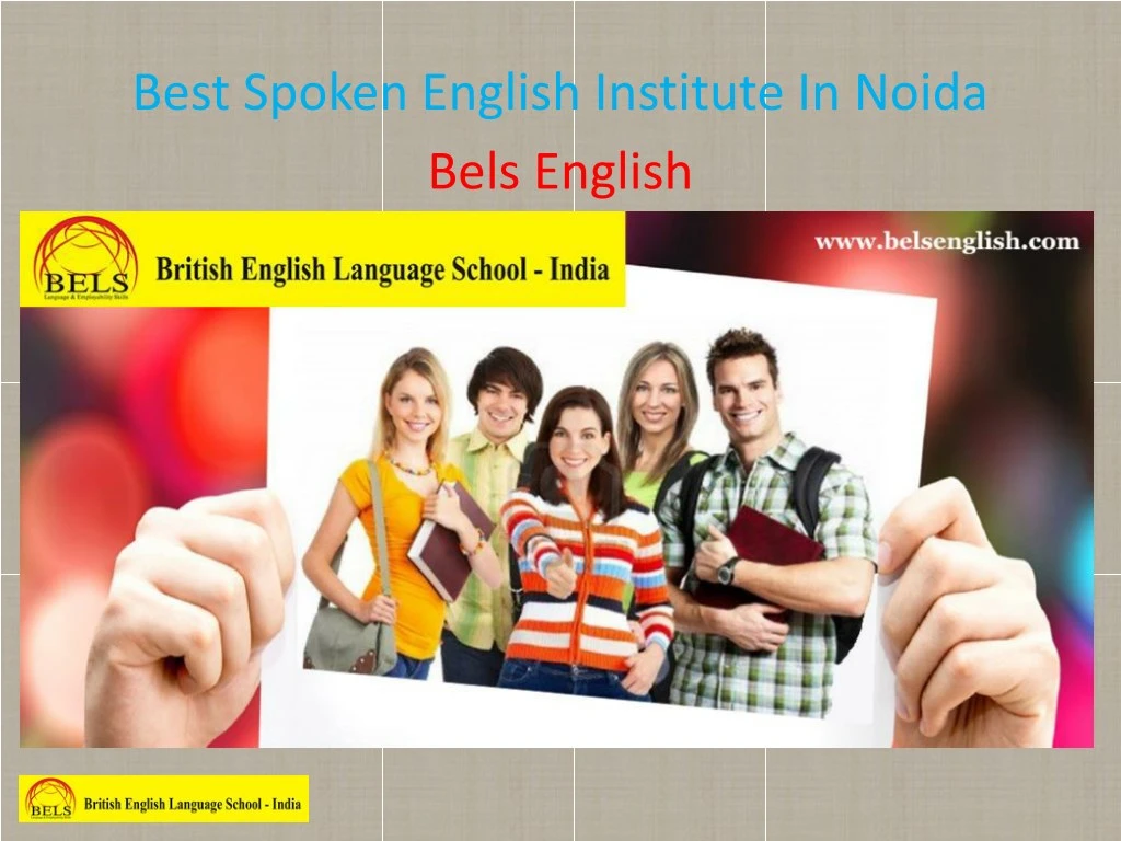 best spoken english institute in noida bels
