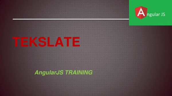 AngularJS Training Online With Live Projects - Free Demo!!!