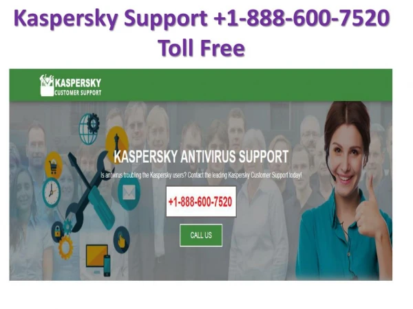 Kaspersky Support 1-888-600-7520 Kaspersky Customer Service