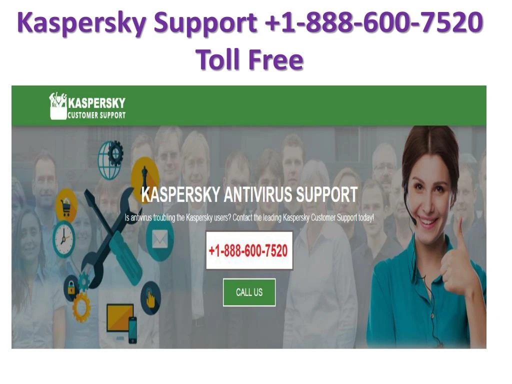 kaspersky support 1 888 600 7520 toll free