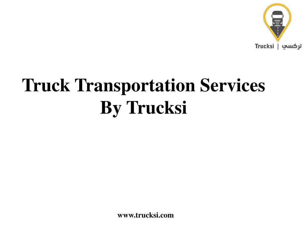 truck transportation services by trucksi