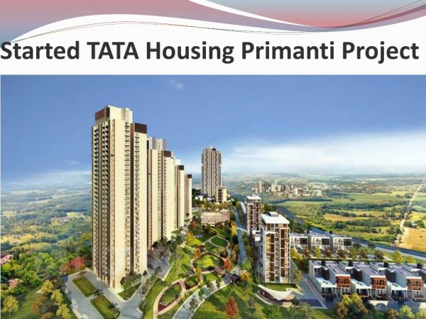 Tata housing Primanti Projects In Gurgaon
