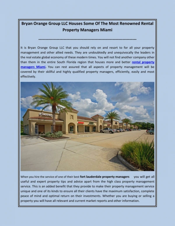 Bryan Orange Group LLC Houses Some Of The Most Renowned Rental Property Managers Miami