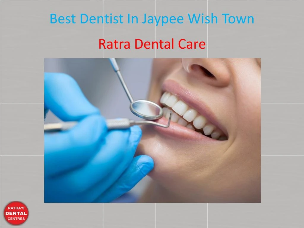 best dentist in jaypee wish town