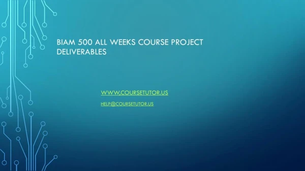 BIAM 500 All Weeks Course Project Deliverables