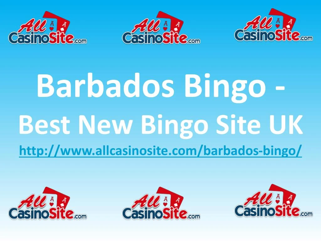 barbados bingo best new bingo site uk http www allcasinosite com barbados bingo