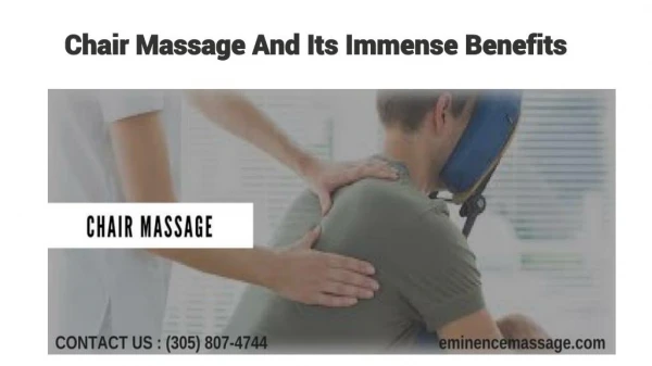 Chair Massage And Its Immense Benefits | Eminencemassage