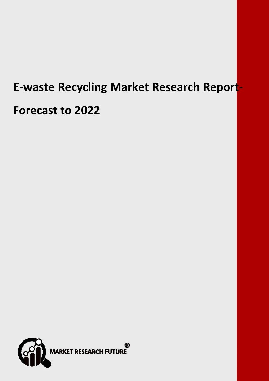 e waste recycling market research report forecast